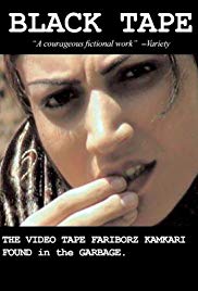 Watch Free Black Tape: A Tehran Diary, the Videotape Fariborz Kambari Found in the Garbage (2002)