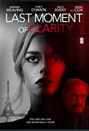 Watch Free Last Moment of Clarity (2020)