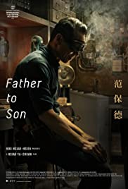 Watch Full Movie :Father to Son (2018)