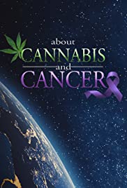 Watch Free About Cannabis and Cancer (2019)