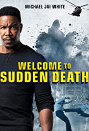 Watch Free Welcome to Sudden Death (2020)