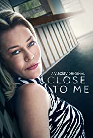 Watch Free Close to Me (2021)