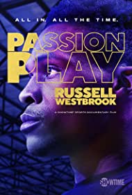 Watch Free Passion Play Russell Westbrook (2021)