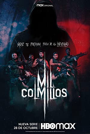 Watch Free Mil Colmillos (2021)
