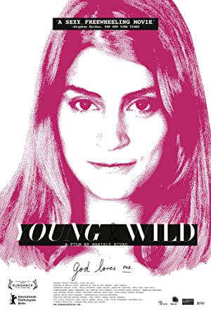 Watch Free Young Wild (2012)