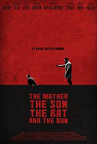 Watch Free The Mother the Son the Rat and the Gun (2021)