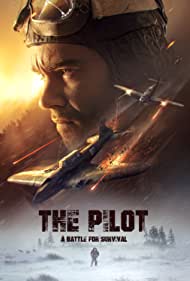 Watch Free The Pilot A Battle for Survival (2021)