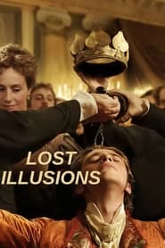 Watch Free Lost Illusions (2021)