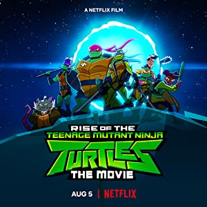 Watch Free Rise of the Teenage Mutant Ninja Turtles The Movie (2022)