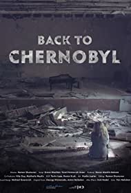 Watch Free Back to Chernobyl (2020)