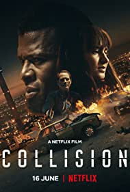 Watch Free Collision (2022)