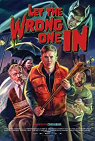 Watch Free Let the Wrong One In (2021)