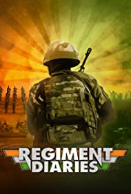 Watch Free Regiment Diaries (2018-2019)
