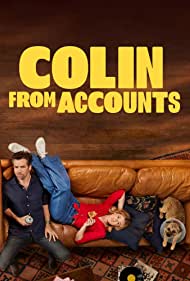 Watch Free Colin from Accounts (2022-)