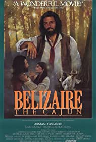 Watch Free Belizaire the Cajun (1986)