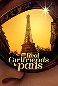 Watch Free Real Girlfriends in Paris (2022-)