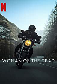 Watch Full Movie :Woman of the Dead (2022-)
