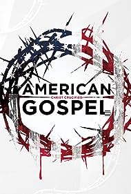 Watch Free American Gospel Christ Crucified (2019)