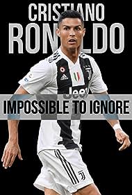 Watch Free Cristiano Ronaldo Impossible to Ignore (2021)