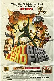 Watch Free Hot Lead Hard Fury (2018)