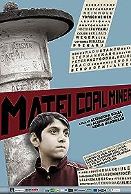 Watch Free Matei copil miner (2013)