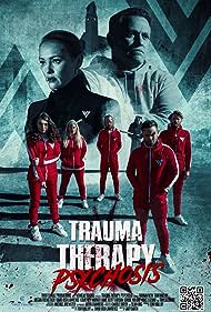 Watch Free Trauma Therapy Psychosis (2023)