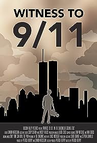 Watch Free Witness to 911 In the Shadows of Ground Zero (2020)