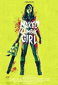 Watch Free Naked Zombie Girl (2014)