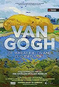 Watch Free Van Gogh Of Wheat Fields and Clouded Skies (2018)