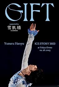 Watch Free Yuzuru Hanyu Ice Story GIFT at Tokyo Dome (2023)