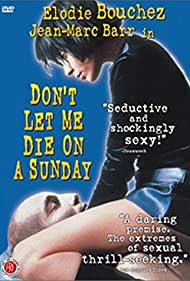 Watch Free Dont Let Me Die on a Sunday (1998)
