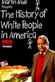 Watch Free The History of White People in America (1985)
