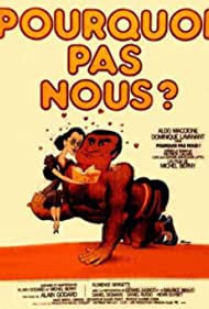 Watch Free Pourquoi pas nous (1981)