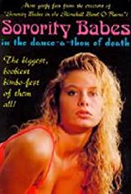 Watch Free Sorority Babes in the Dance A Thon of Death (1991)