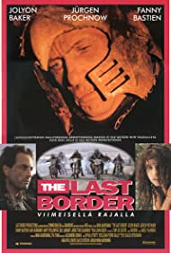 Watch Free The Last Border viimeisella rajalla (1993)