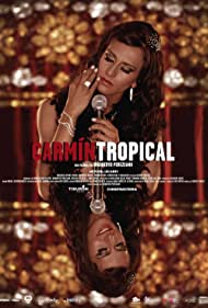 Watch Free Carmin Tropical (2014)