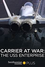 Watch Free Carrier at War The USS Enterprise (2007)