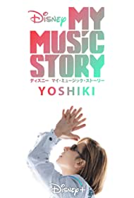 Watch Free My Music Story Yoshiki (2020)