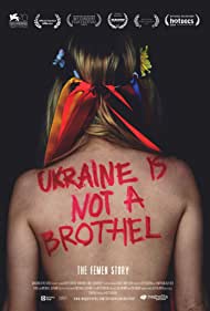 Watch Free Ukraine Is Not a Brothel (2013)