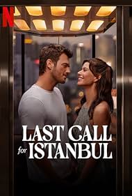 Watch Free Last Call for Istanbul (2023)