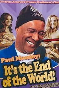 Watch Full Movie :Paul Mooney Its the End of the World (2010)