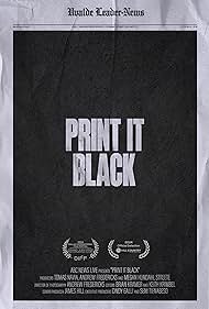 Watch Free Print It Black (2024)