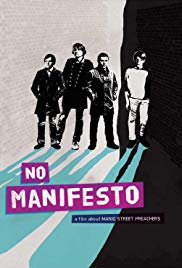 Watch Full Movie :No Manifesto: A Film About Manic Street Preachers (2015)