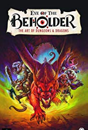 Watch Free Eye of the Beholder: The Art of Dungeons & Dragons (2018)