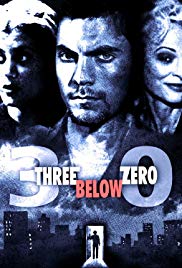 Watch Free Three Below Zero (1998)